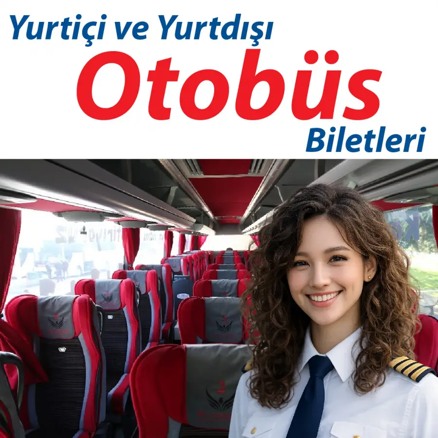 OTOBÜS BİLETLERİ